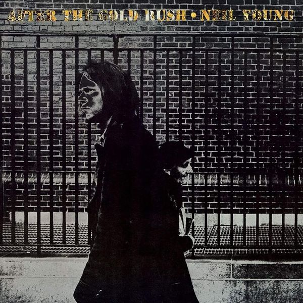 After the Gold Rush // Neil Young