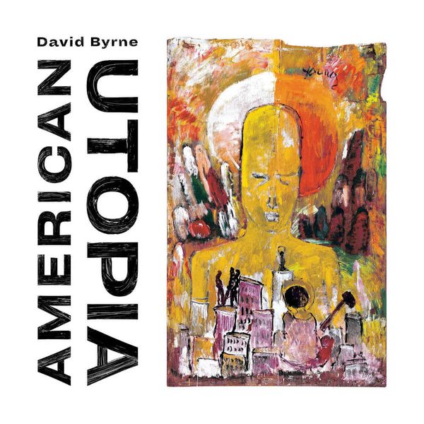 American Utopia // David Byrne