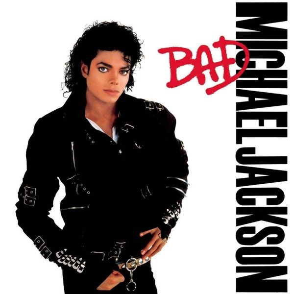 Bad // Michael Jackson