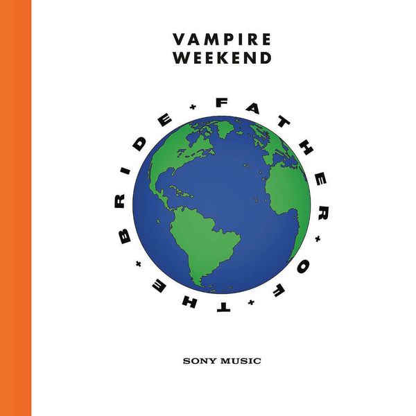 Father of the Bride // Vampire Weekend