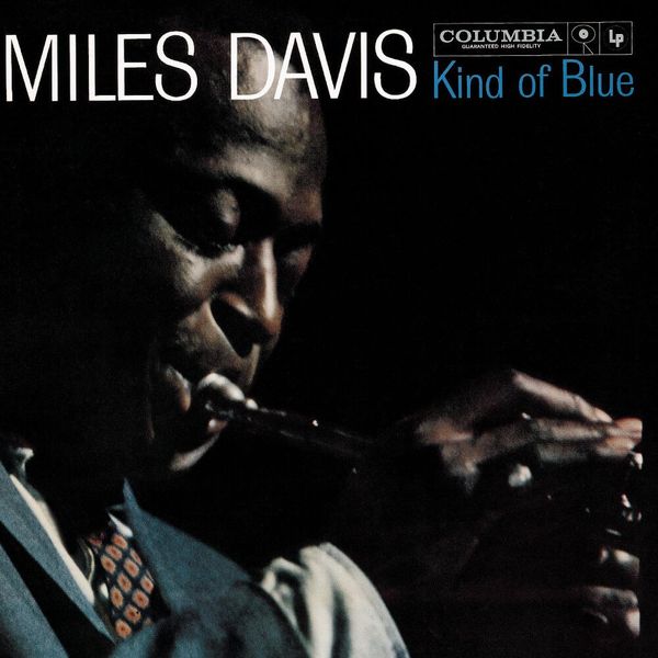 Kind of Blue // Miles Davis