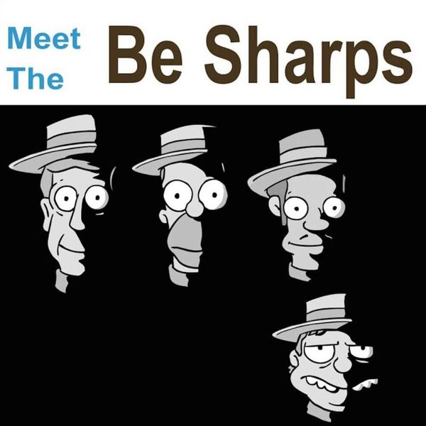 Meet The Be Sharps // The Be Sharps